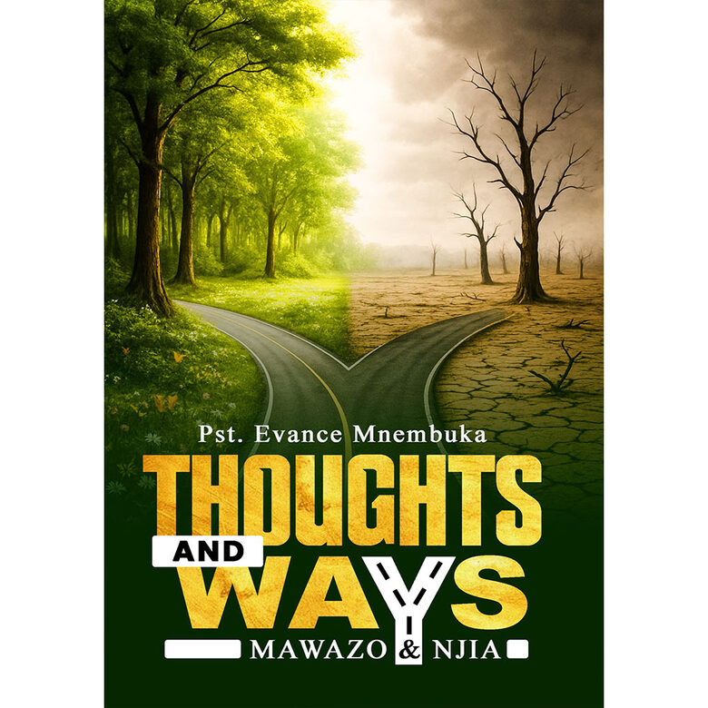 Thoughts and Ways (Mawazo na Njia)